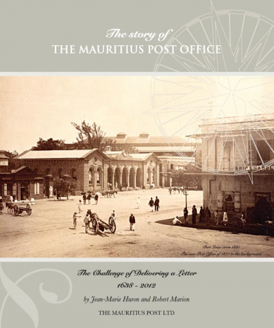 The story of MAURITIUS Post Office 1638-2012